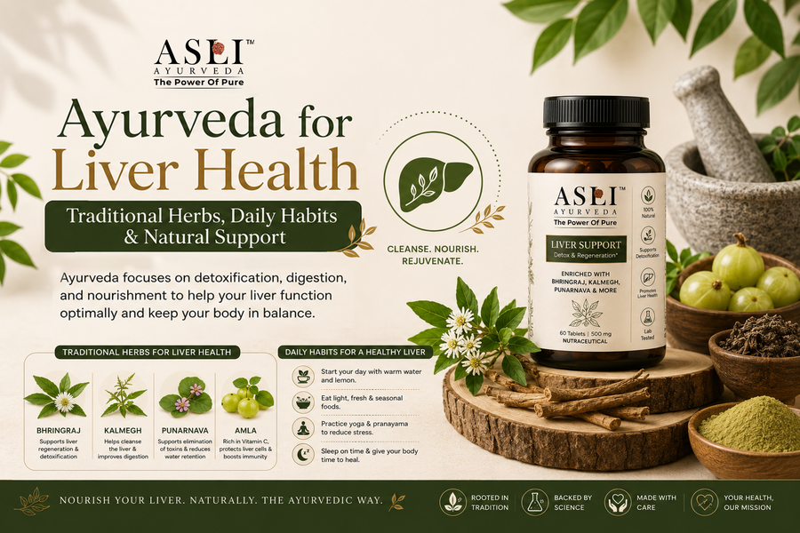 Ayurveda for Liver Health: Traditional Herbs, Daily Habits & Natural Support