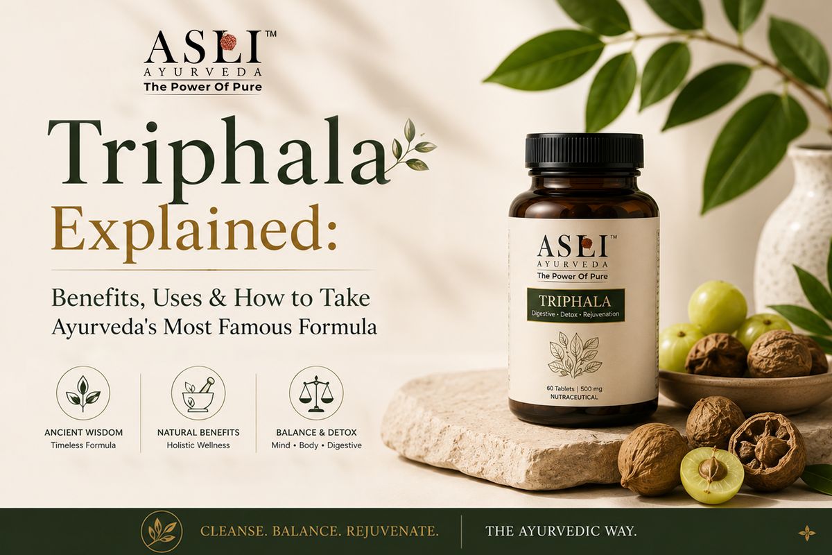 Triphala Explained: Benefits, Uses & How to Take Ayurveda's Most Famous Formula