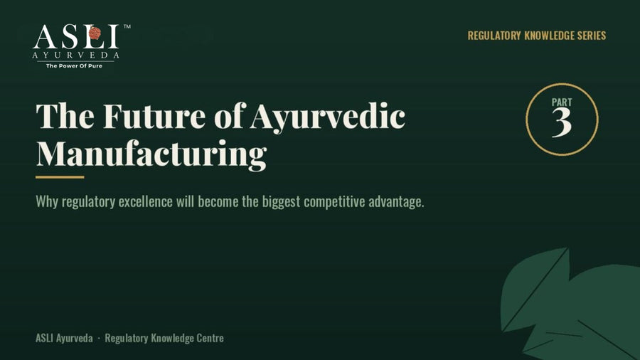 The Future of Ayurvedic Manufacturing